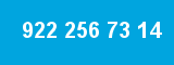 922 256 73 14